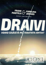 Draivi – Voiko sisäistä motivaatiota johtaa? - Kirjat