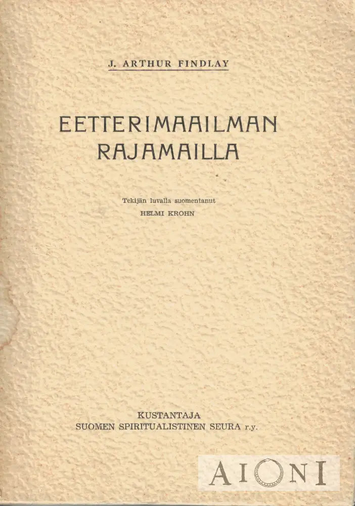 Eetterimaailman rajamailla Kirjat