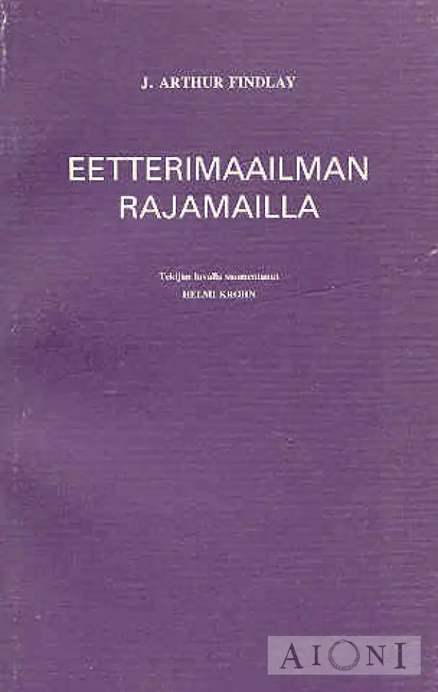 Eetterimaailman Rajamailla Kirjat