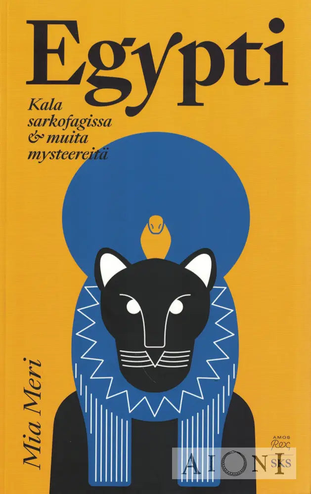 Egypti – Kala sarkofagissa & muita mysteereitä Kirjat