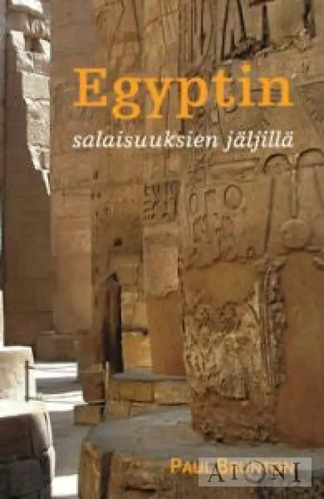 Egyptin Salaisuuksien Jäljillä Kirjat