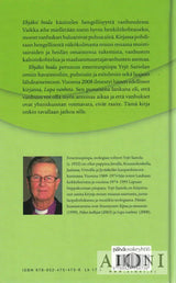 Ehjäksi hoida – Hengellisyys vanhuudessa Kirjat