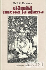Elämää unessa ja ajassa Kirjat