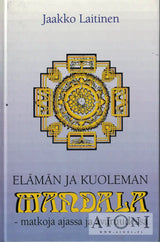 Elämän ja kuoleman mandala Kirjat