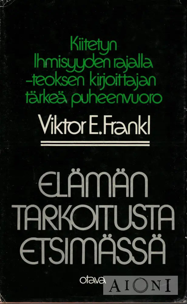 Elämän Tarkoitusta Etsimässä Kirjat