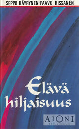 Elävä hiljaisuus - Kirjat