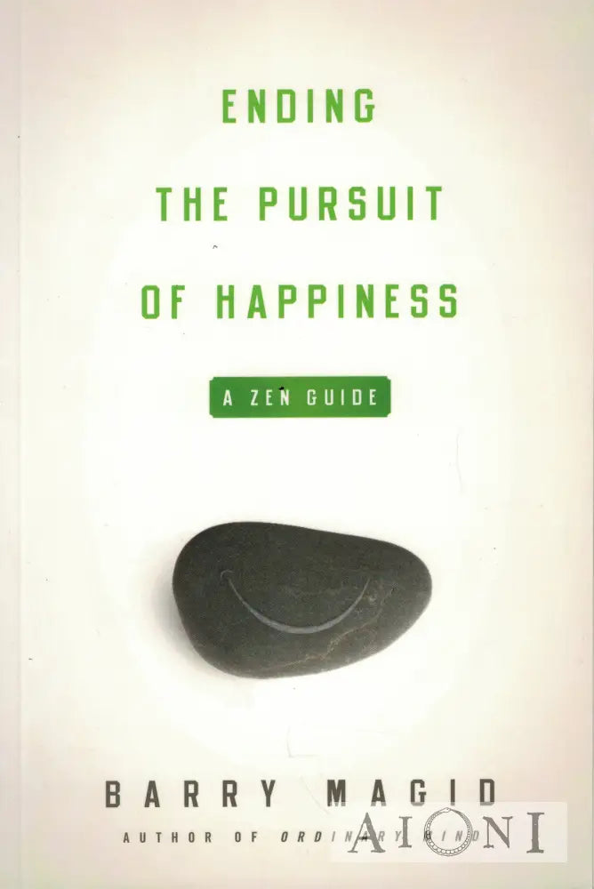 Ending the Pursuit of Happiness Kirjat