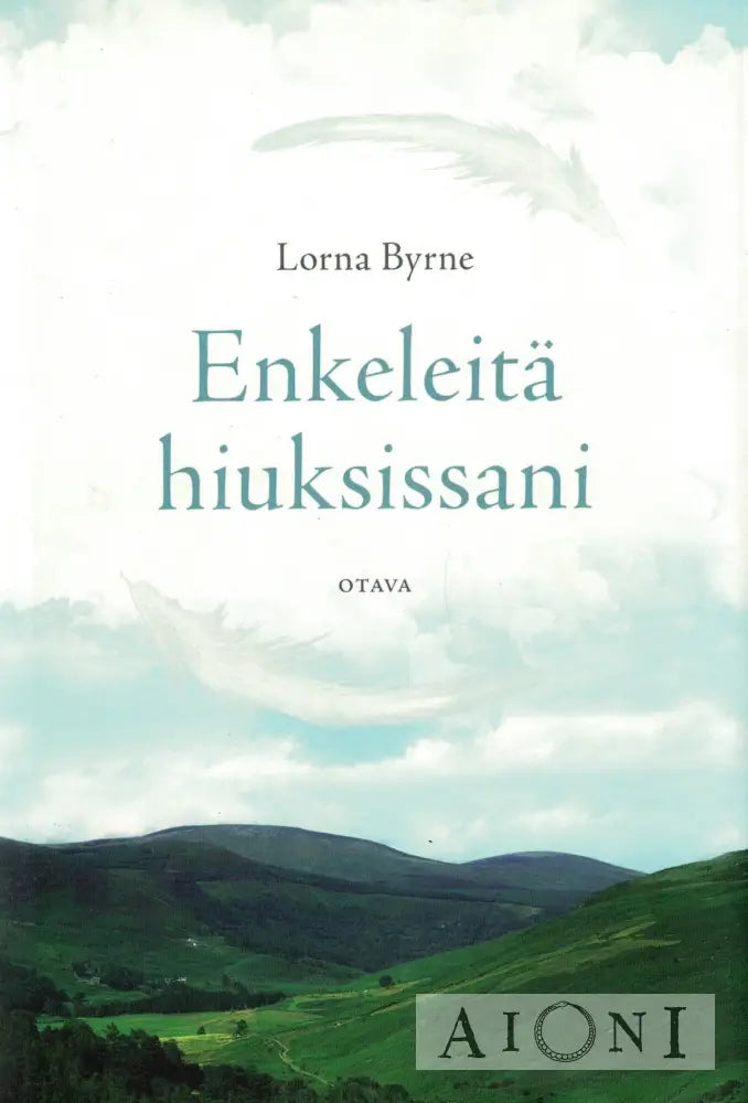 Enkeleitä hiuksissani Kirjat