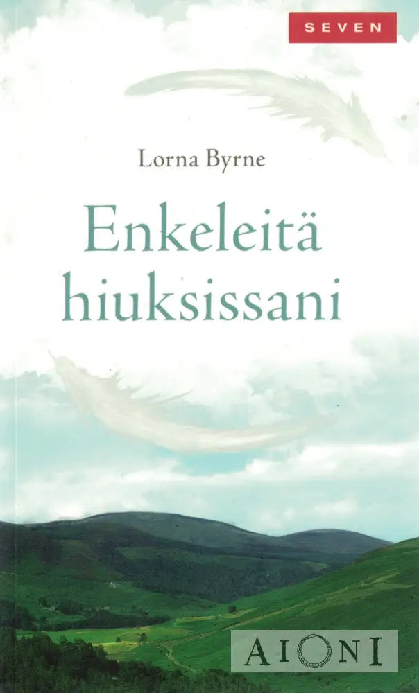 Enkeleitä hiuksissani Kirjat