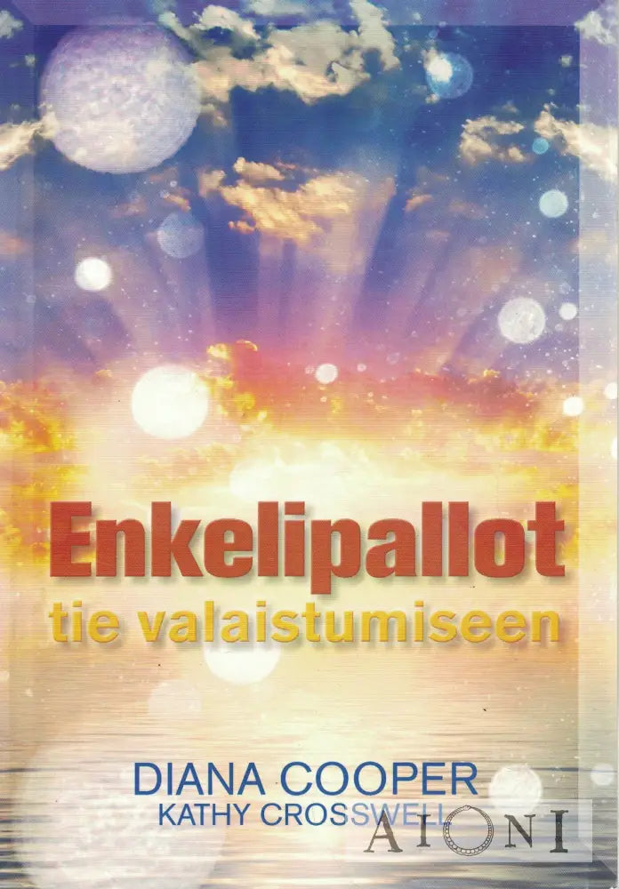 Enkelipallot – tie valaistumiseen Kirjat