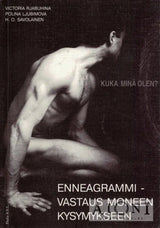 Enneagrammi – Vastaus moneen kysymykseen - Kirjat