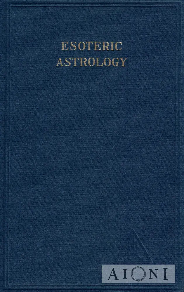 Esoteric Astrology Kirjat