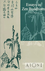 Essays in Zen Buddhism – First Series - Kirjat