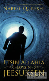 Etsin Allahia löysin Jeesuksen - Kirjat
