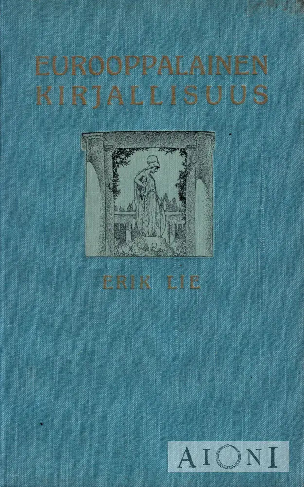 Eurooppalainen kirjallisuus Kirjat