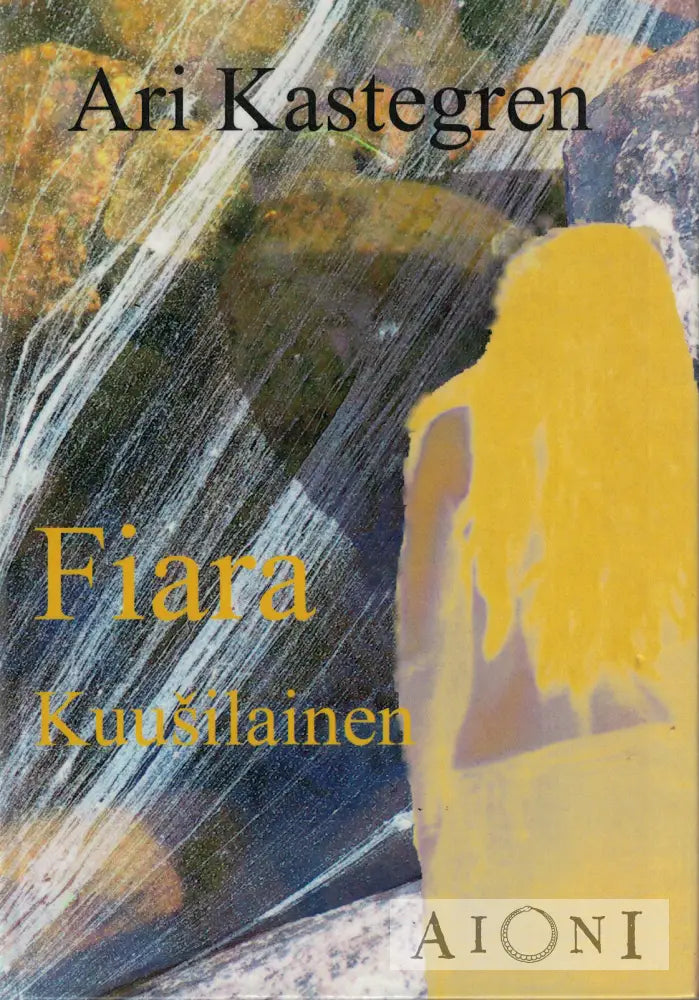 Fiara Kuusilainen Kirjat