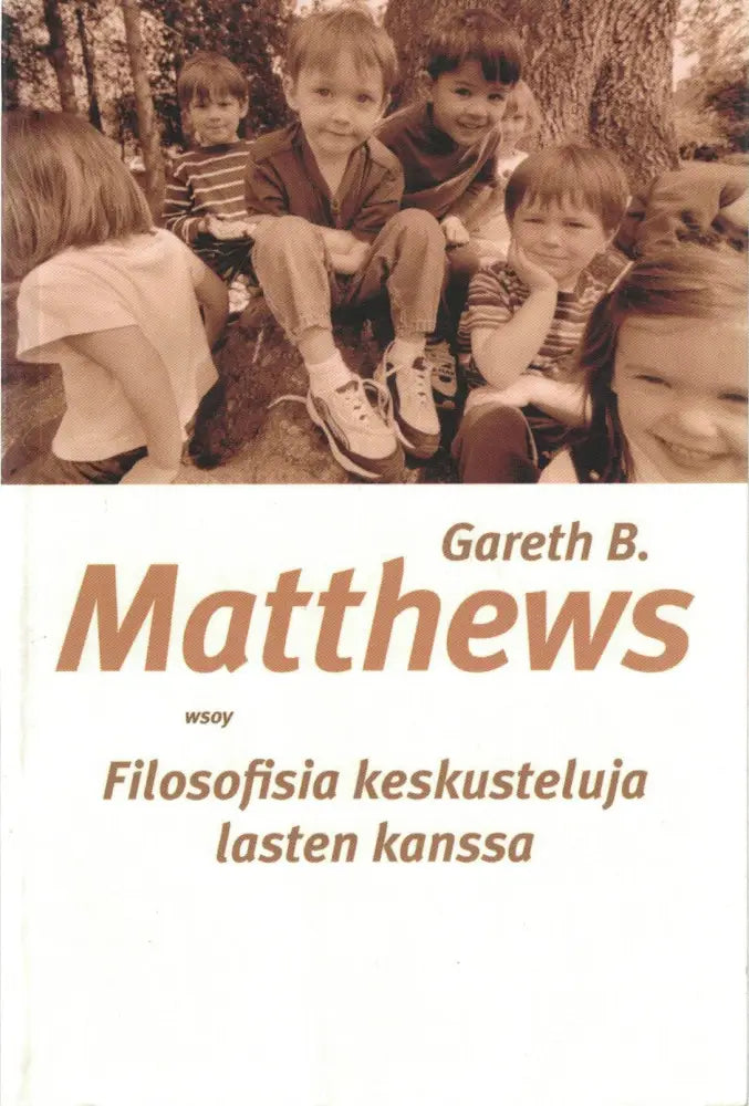 Filosofisia Keskusteluja Lasten Kanssa Kirjat