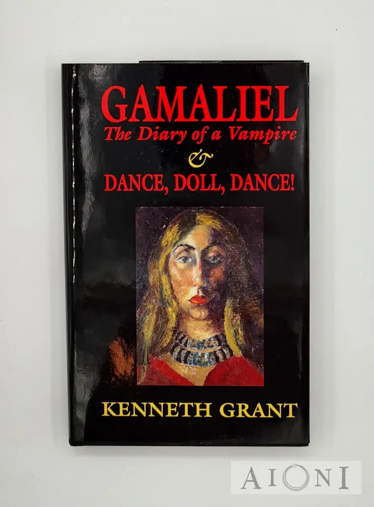 Gamaliel – The Diary Of A Vampire & Dance Doll Dance! Kirjat