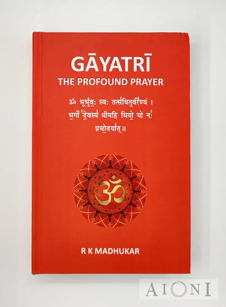 Gayatri: The Profound Prayer Kirjat