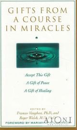 Gifts from A Course in Miracles - Kirjat