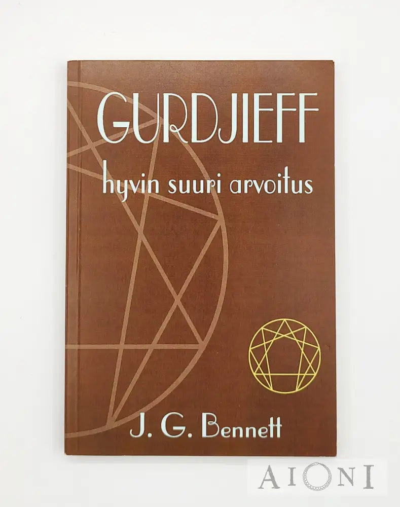 Gurdjieff – Hyvin Suuri Arvoitus Kirjat