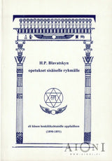 H. P. Blavatskyn opetukset sisäiselle ryhmälle - Kirjat