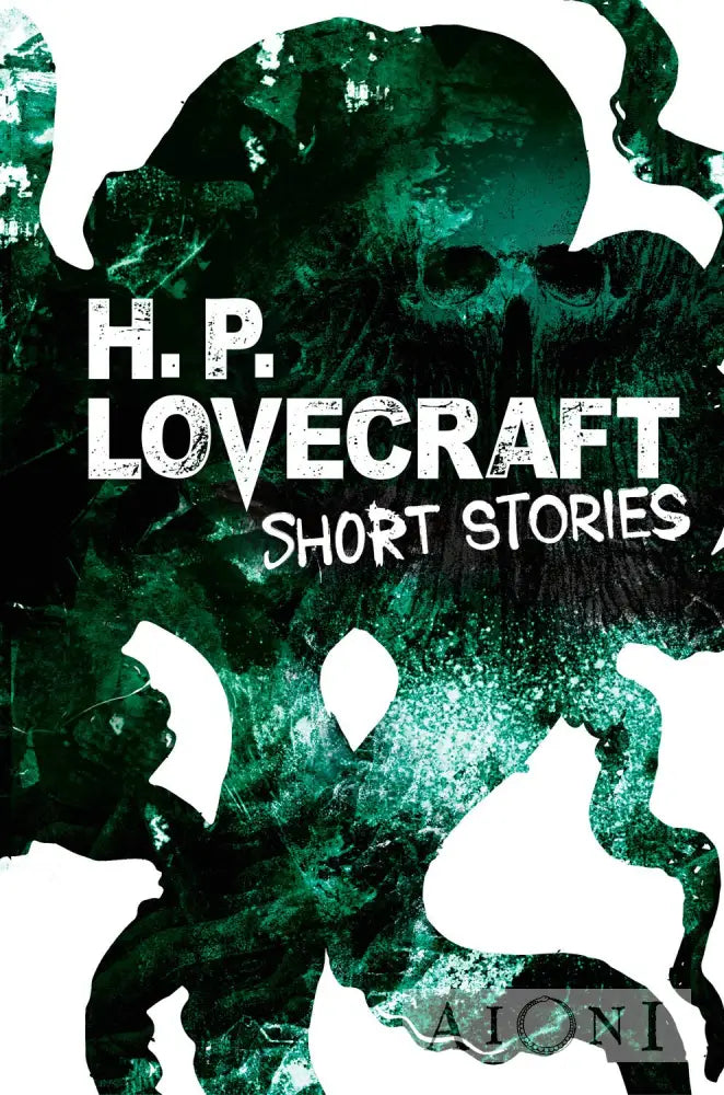 H. P. Lovecraft Short Stories Kirjat
