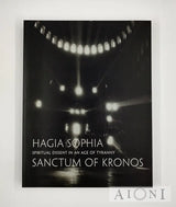 Hagia Sophia / Sanctum Of Kronos Kirjat