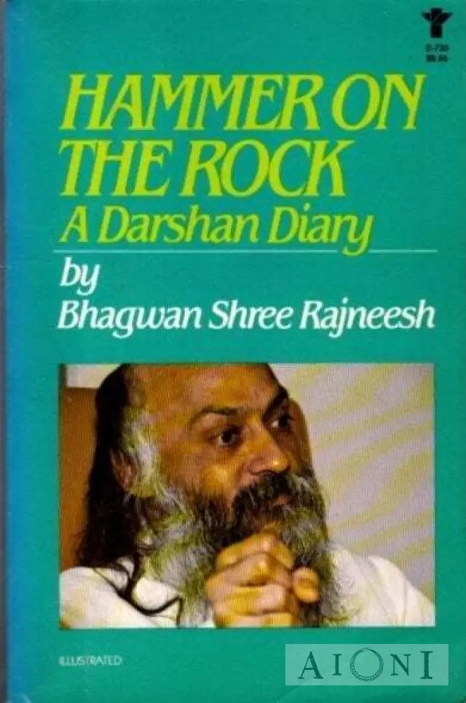 Hammer On The Rock: A Darshan Diary Kirjat
