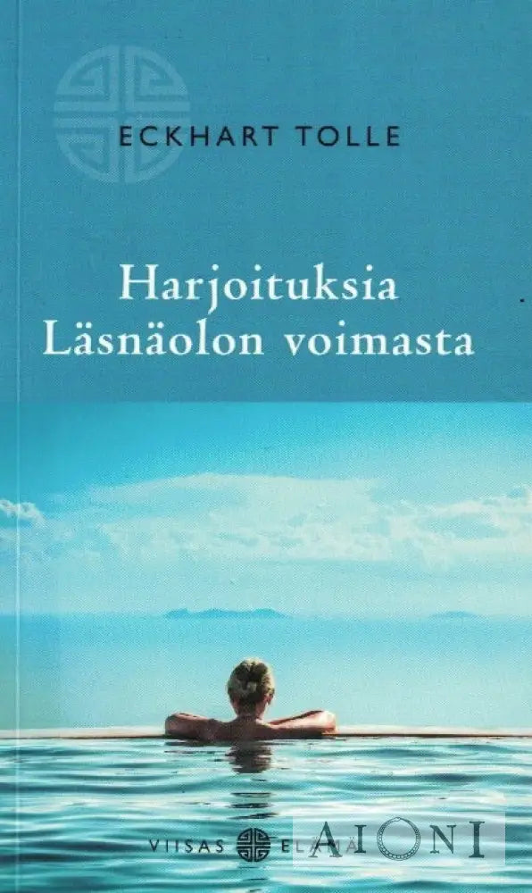 Harjoituksia Läsnäolon voimasta Kirjat