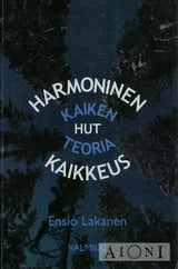 Harmoninen kaikkeus – HUT kaiken teoria Kirjat