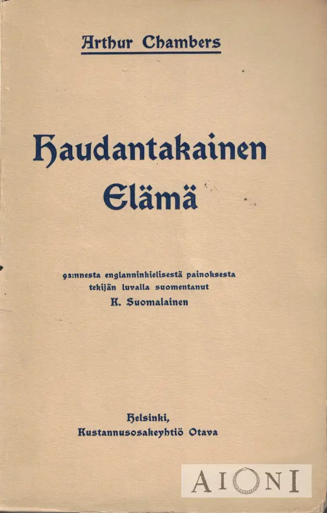 Haudantakainen elämä Kirjat
