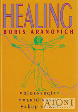 Healing -bioenergiat meridiaanit,akupisteet Kirjat