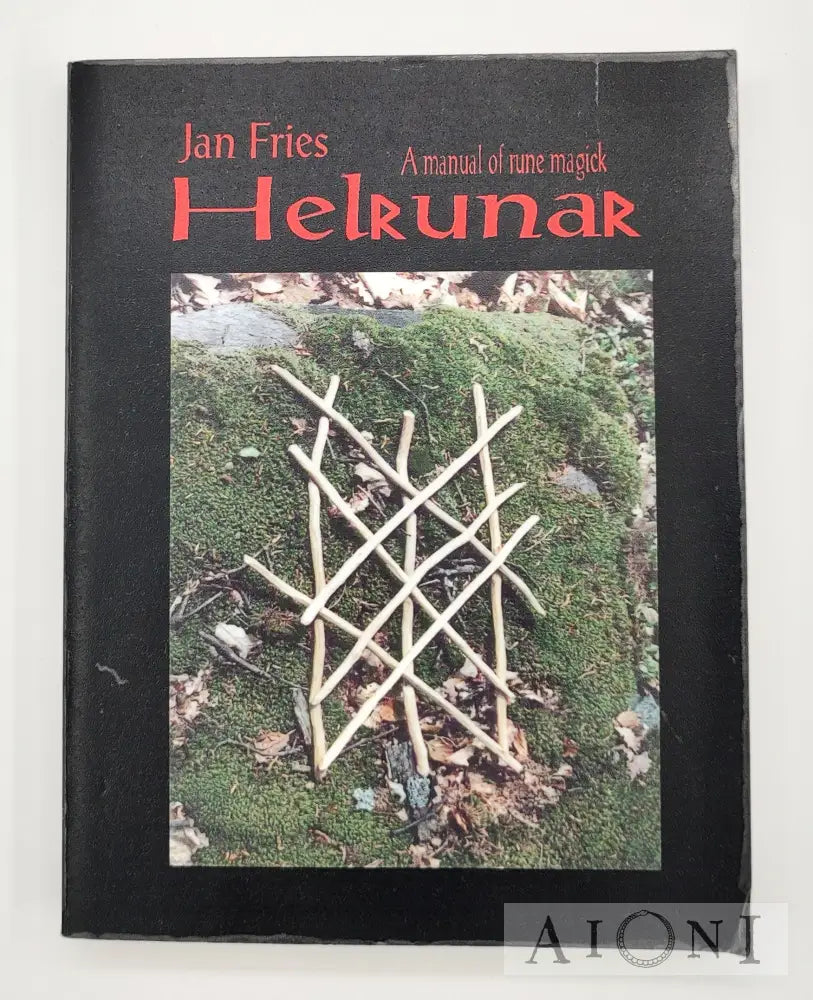 Helrunar: A Manual Of Rune Magick Kirjat