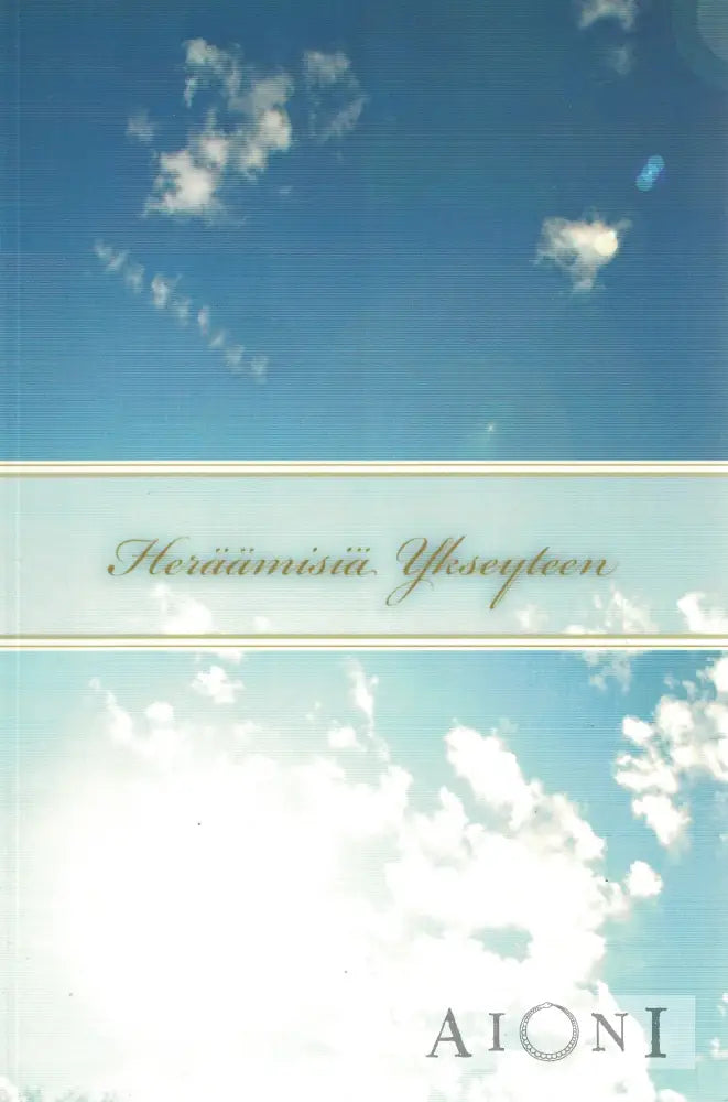 Heräämisiä ykseyteen Kirjat