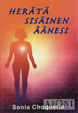 Herätä sisäinen äänesi Kirjat
