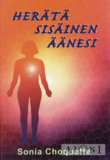 Herätä sisäinen äänesi Kirjat