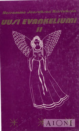 Herramme Jeesuksen Kristuksen UUSI EVANKELIUMI II Kirjat