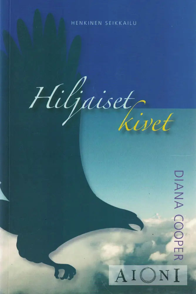 Hiljaiset kivet Kirjat