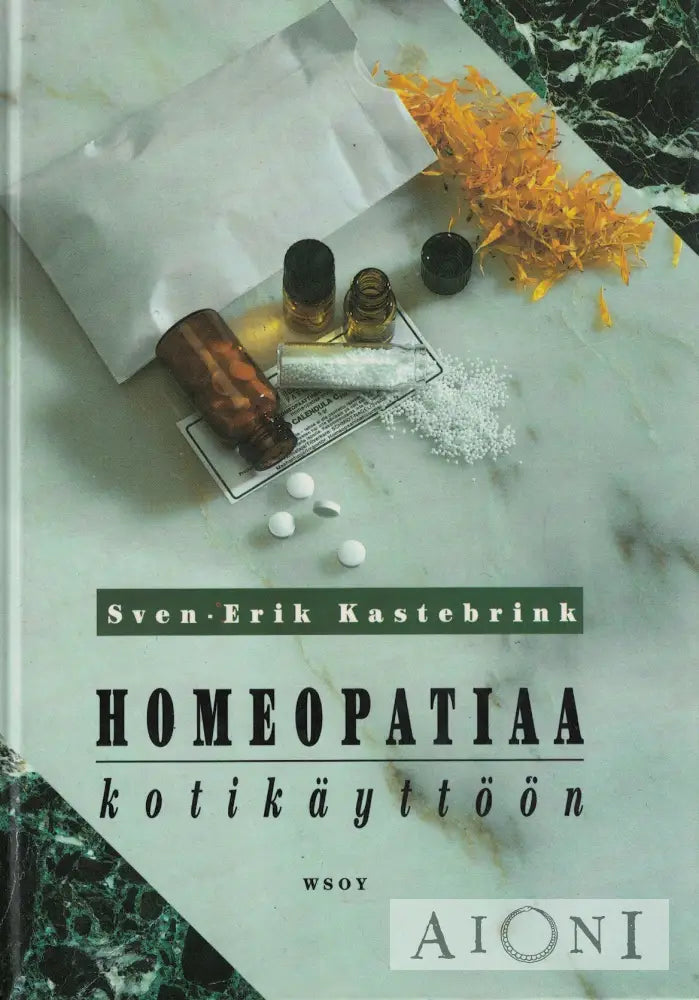 Homeopatiaa kotikäyttöön Kirjat