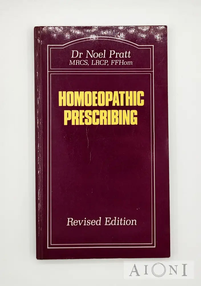 Homoeopathic Prescribing Kirjat