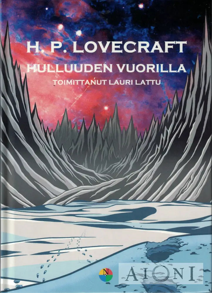 Hulluuden vuorilla Kirjat