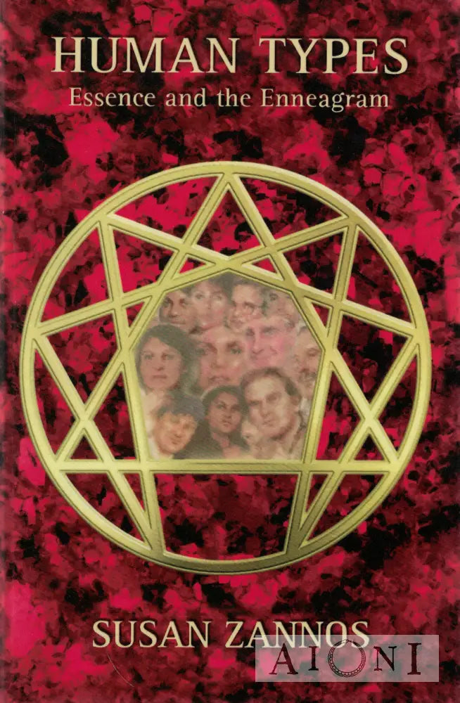 Human Types: Essence and the Enneagram Kirjat
