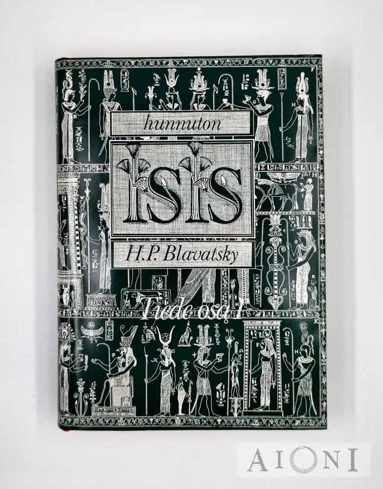 Hunnuton Isis Osa I Tiede 1 Kirjat