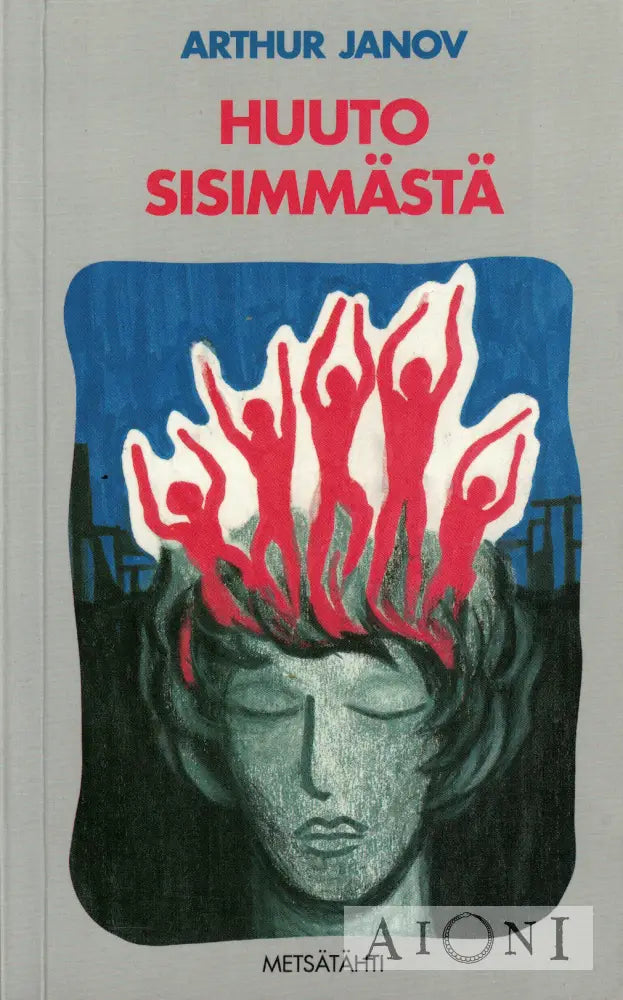 Huuto sisimmästä Kirjat