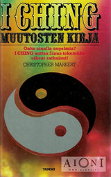 I Ching – Muutosten kirja Kirjat