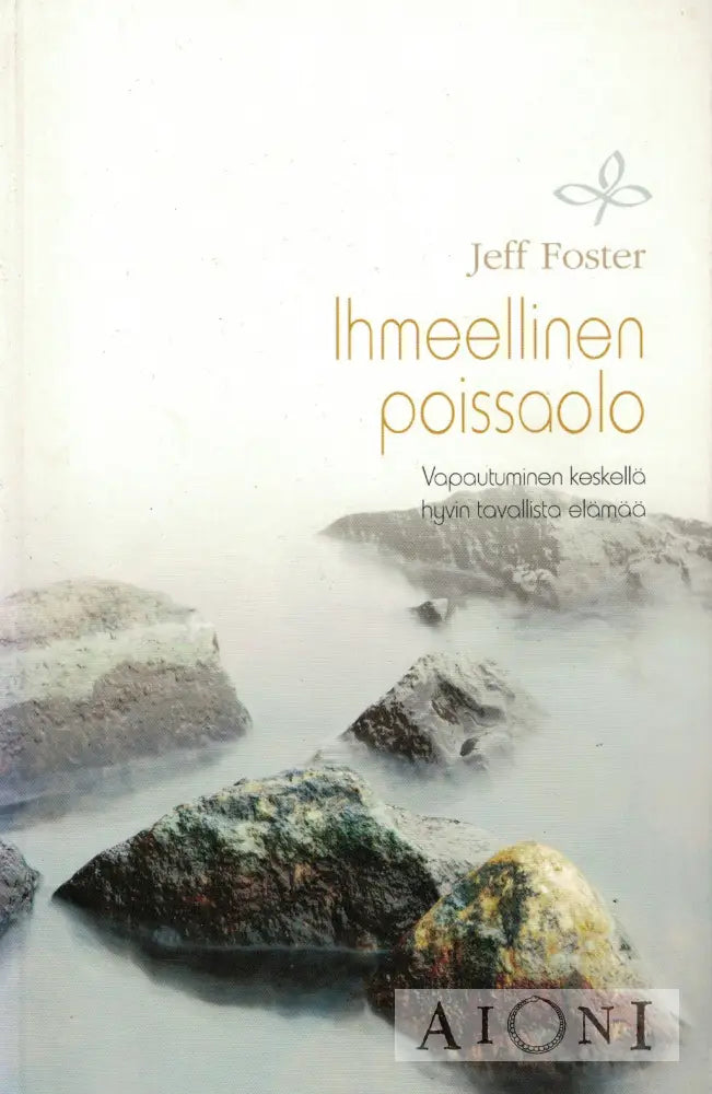 Ihmeellinen poissaolo Kirjat