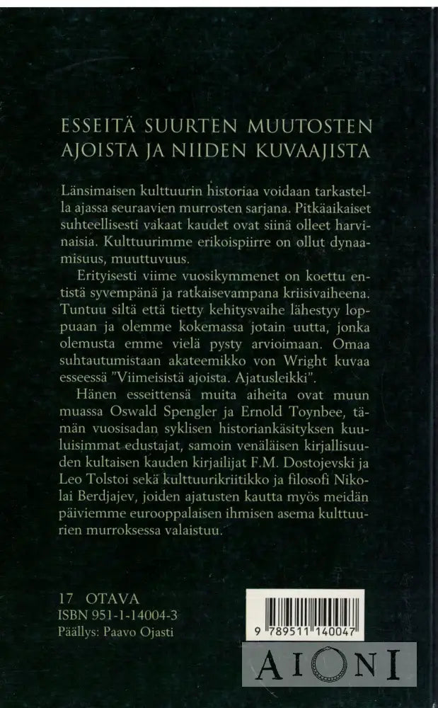Ihminen kulttuurin murroksessa Kirjat
