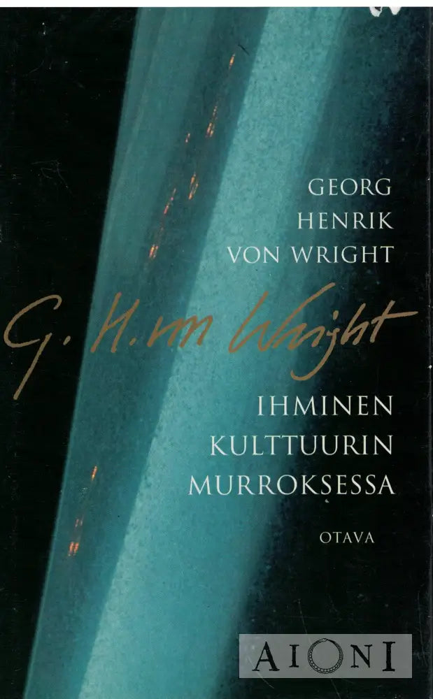 Ihminen kulttuurin murroksessa Kirjat