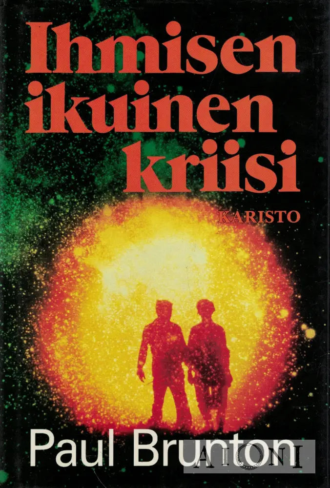 Ihmisen ikuinen kriisi Kirjat